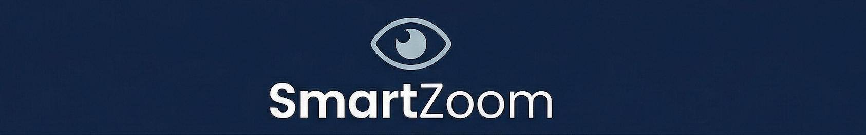 Lentes Smart Zoom